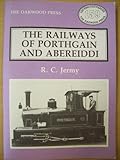 The railways of Porthgain and Abereiddi