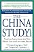 Produkt-Bild: The China Study: The Most Comprehensive Study of Nutrition Ever Conducted And the Startling Implications for Diet, Weight Loss, And Long-term Health