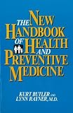 The New Handbook of Health and Preventive Medicine