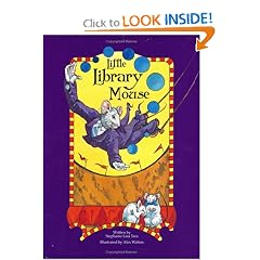 Little Library Mouse (Hollywood Book Festival Award)