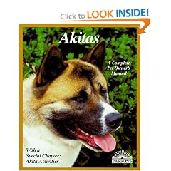 Akitas (Complete Pet Owner's Manual)