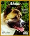 Akitas (Complete Pet Owner's Manual) by DVM, Dan Rice ISBN 0764100750