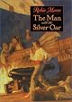 The Man with the Silver Oar