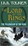 The Fellowship of the Ring (The Lord of the Rings, Volume 1)