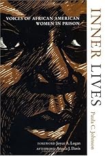Inner Lives: Voices of African American Women in Prison