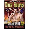 Duke Roufus Muay Thai Instructional DVDs, 8 Amazing Volumes for Full Contact Kickboxing,... by