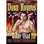 Duke Roufus Muay Thai Instructional DVDs, 8 Amazing Volumes for Full Contact Kickboxing, Muay Thai & Mixed Martial Arts Fighting