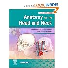 Illustrated Anatomy of the Head and Neck (Fehrenbach, Illustrated Anatomy of the Head and... by Margaret J. Fehrenbach and Susan W. Herring