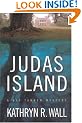 Judas Island (Bay Tanner Mystery)