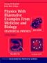 Physics with Illustrative Examples from Medicine and Biology: Statistical Physics (Second Edition)