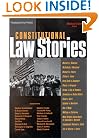 Constitutional Law Stories