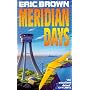 Meridian Days