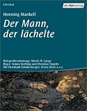 Der Mann, der l�chelte, 2 Cassetten - Henning Mankell