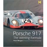Porsche 917: The Winning Formula