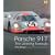 Porsche 917: The Winning Formula