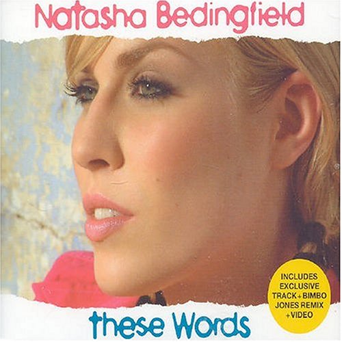 Natasha Bedingfield - These Words, Pt. 2 - Zortam Music