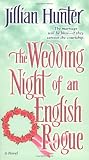 The Wedding Night of an English Rogue: A Novel