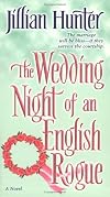 The Wedding Night of an English Rogue: A Novel