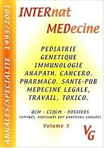 Annales par sp&eacute;cialit&eacute; 1993/2001 : Volume 5, P&eacute;diatrie, g&eacute;n&eacute;tique, immunologie, anapathologie, canc&eacute;rologie, sant&eacute; publique, m&eacute;decine l&eacute;gale, m&eacute;decine du travail, toxicologie