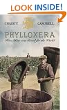 Phylloxera: How Wine was Saved for the World
