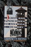 Crime and Punishment in American History