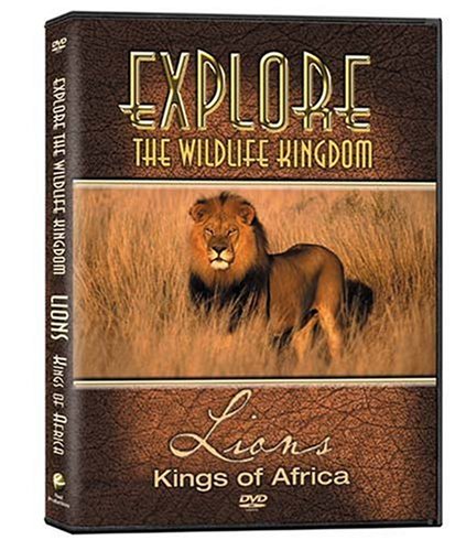 Explore the Wildlife Kingdom Series: Lions - Kings of Africa