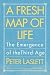 Book A Fresh Map of Life: The Emergence of the Third Age