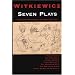Seven Plays by Witkiewicz