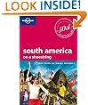 Lonely Planet South America (Country Guide) (Shoestring Travel Guide)