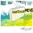 Make Your Move