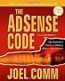 The Adsense Code: What Google Never Told You about Making Money with Adsense