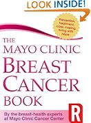 The Mayo Clinic Breast Cancer Book