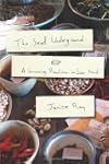 The Seed Underground: A Growing Revol...