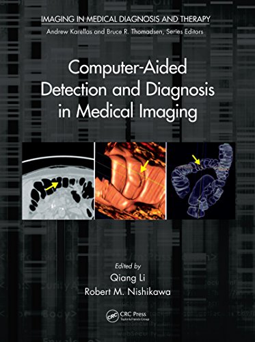 Computer-Aided Detection and Diagnosis in Medical Imaging (Imaging in Medical Diagnosis and Therapy)
