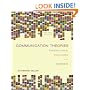 Communication Theories:  Perspectives, Processes, and Contexts