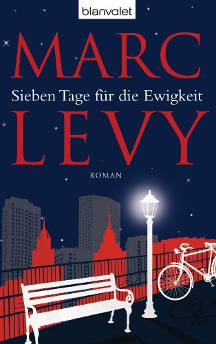 Produkt-Bild: Sieben Tage f&uuml;r die Ewigkeit: Roman