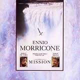 The Mission: Original Soundtrack From The Motion Picture