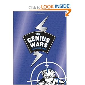 The Genius Wars - Catherine Jinks