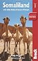 Somaliland: With Addis Ababa & Eastern Ethiopia (Bradt Travel Guide Somaliland: With Addis Ababa & Eastern Ethiopia)