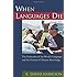 When Languages Die: The Extinction of the World's Languages and the Erosion of Human Knowledge