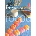 Petite (re)cr�ations culinaires