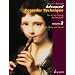 Advanced Recorder Technique: The Art of Playing the Recorder - Volume 2: Breathing and Sound