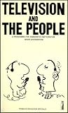 Television and the people : a programme for democratic participation