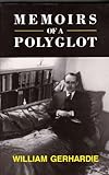 Memoirs of a polyglot
