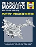 De Havilland Mosquito : 1940 onwards (all marks)