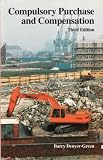 Compulsory purchase and compensation
