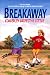 Search : Breakaway (An Avon Camelot Book)