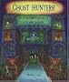 Ghost Hunters!: A 3-Dimensional Game Book