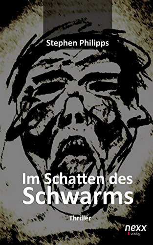 Im Schatten des Schwarms (German Edition)