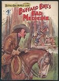 Buffalo Bill's Bad Medicine Art Print